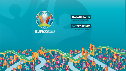UEFA EURO 2020 ОЙЫНДАРЫН ОТАНДЫҚ ТЕЛЕАРНАЛАРДАН 2,5 МИЛЛИОН ҚАЗАҚСТАНДЫҚ ТАМАШАЛАҒАН