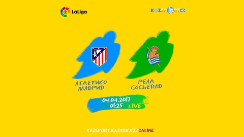 Ла Лига. Бүгін  «Атлетико» - «Реал Сосьедад» матчы тікелей эфирде «Kazsport» арнасында