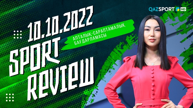 «SPORT REVIEW» - 10.10.2022
