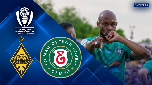 Шолу І Қайрат - Елімай І ҚПЛ VII тур