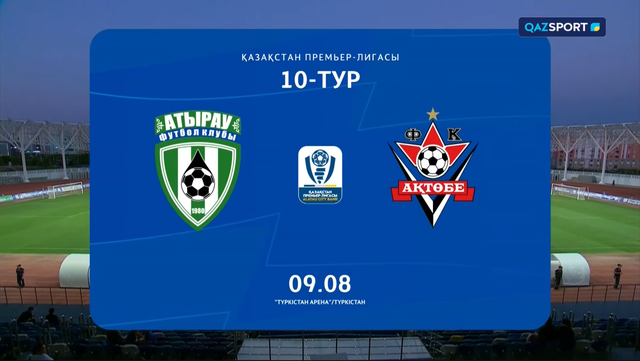 Шолу | Атырау - Ақтөбе | ҚПЛ XXI тур